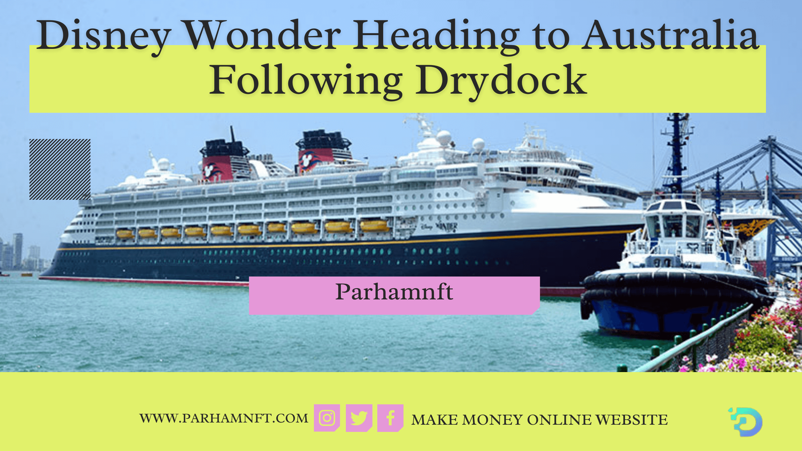Disney Wonder Heading to Australia Following Drydock