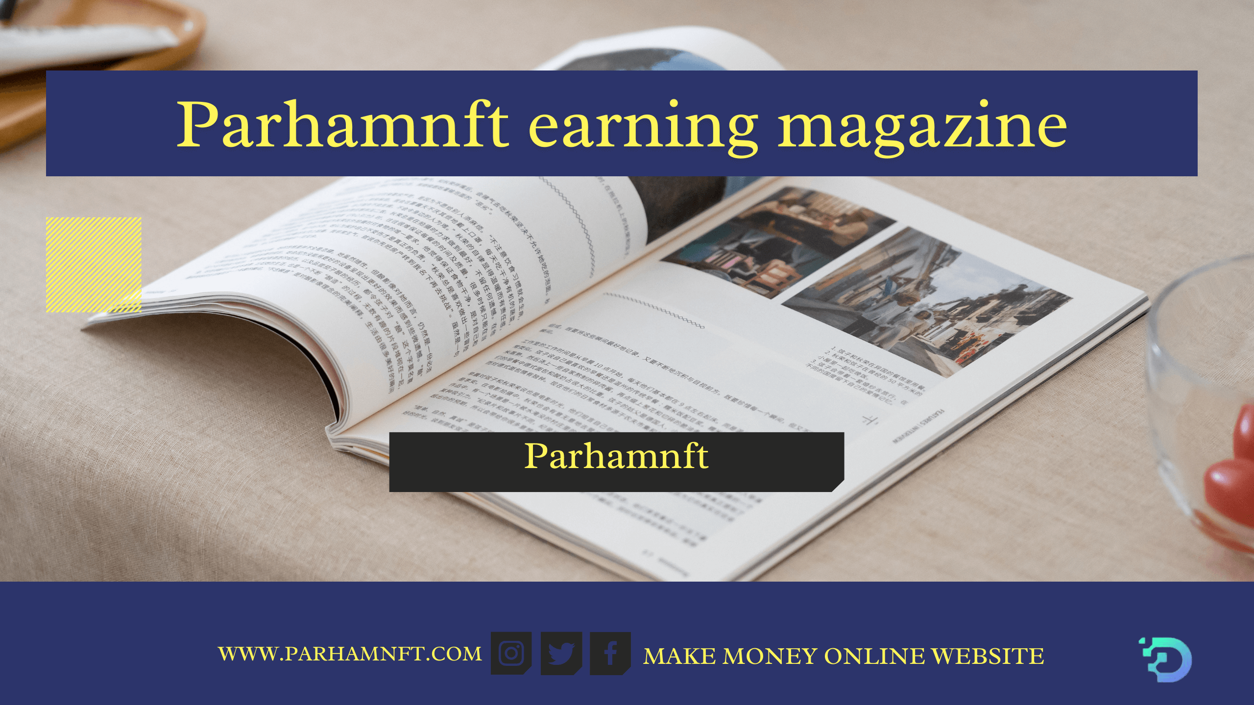 Parhamnft earning magazine